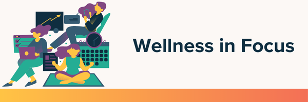 AWARDS Wellness in Focus